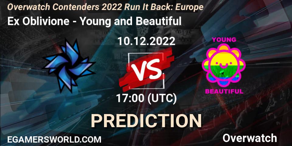 Ex Oblivione vs Young and Beautiful: Match Prediction. 10.12.22, Overwatch, Overwatch Contenders 2022 Run It Back: Europe