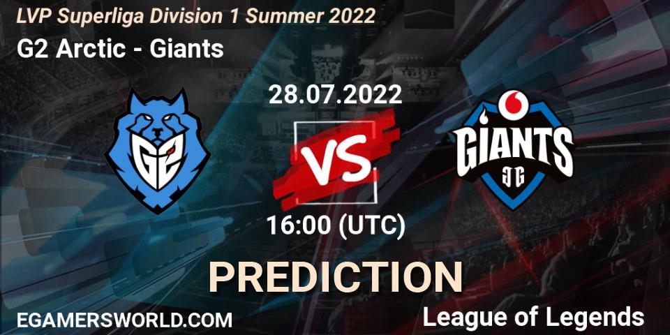 G2 Arctic vs Giants: Match Prediction. 28.07.22, LoL, LVP Superliga Division 1 Summer 2022
