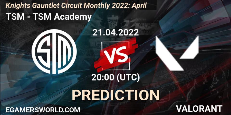 TSM vs TSM Academy: Match Prediction. 21.04.2022 at 20:00, VALORANT, Knights Gauntlet Circuit Monthly 2022: April