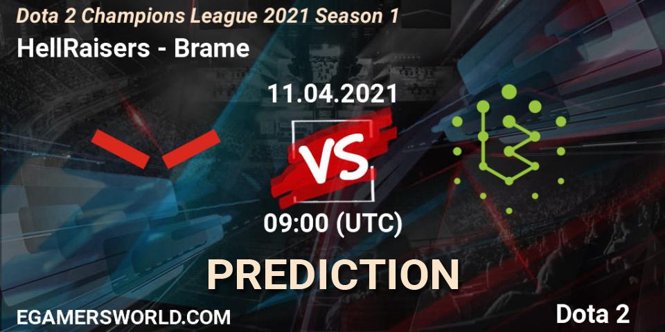 HellRaisers vs Brame: Match Prediction. 11.04.2021 at 09:05, Dota 2, Dota 2 Champions League 2021 Season 1