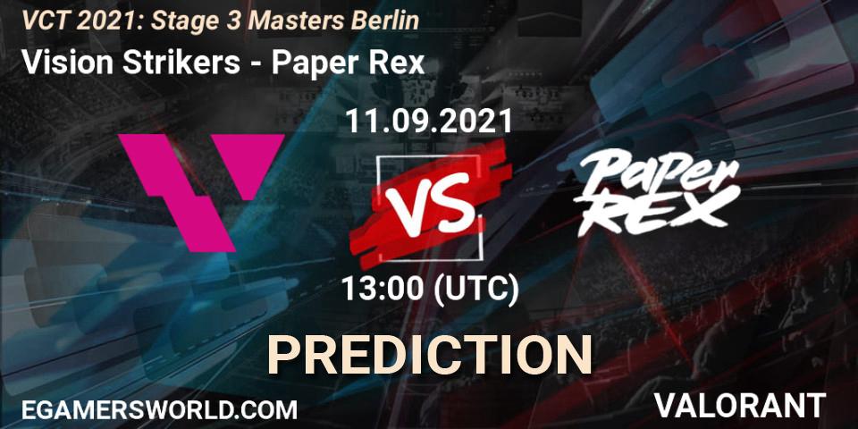 Vision Strikers vs Paper Rex: Match Prediction. 11.09.2021 at 13:00, VALORANT, VCT 2021: Stage 3 Masters Berlin