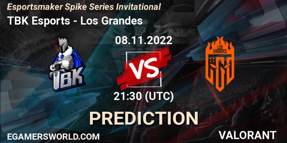 TBK Esports vs Los Grandes: Match Prediction. 08.11.2022 at 22:00, VALORANT, Esportsmaker Spike Series Invitational