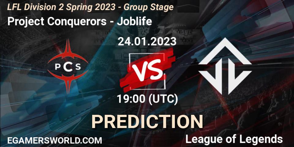 Project Conquerors vs Joblife: Match Prediction. 24.01.2023 at 19:15, LoL, LFL Division 2 Spring 2023 - Group Stage