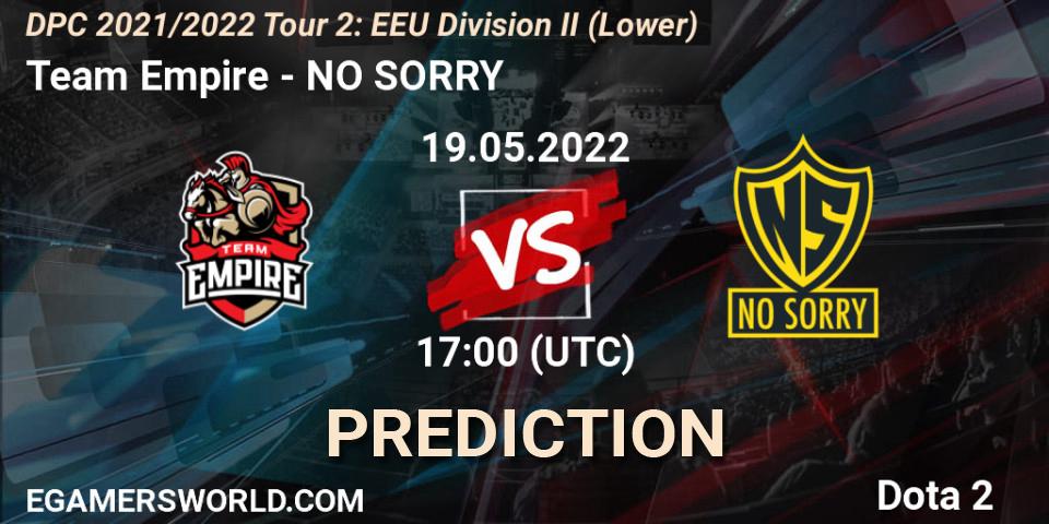 Team Empire vs NO SORRY: Match Prediction. 20.05.2022 at 13:00, Dota 2, DPC 2021/2022 Tour 2: EEU Division II (Lower)