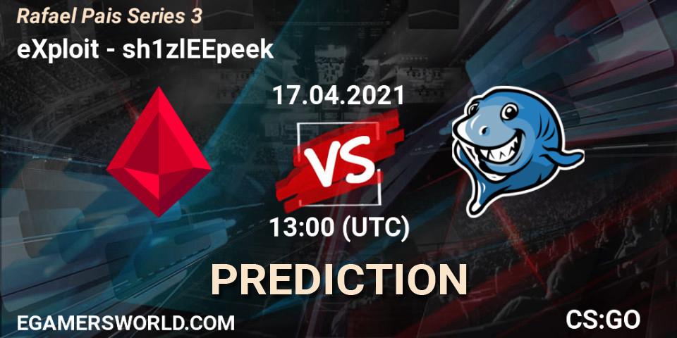eXploit vs sh1zlEEpeek: Match Prediction. 17.04.2021 at 13:00, Counter-Strike (CS2), Rafael Pais Series 3