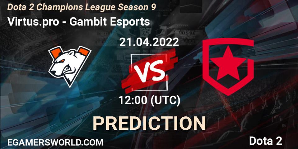 Virtus.pro vs Gambit Esports: Match Prediction. 21.04.2022 at 18:10, Dota 2, Dota 2 Champions League Season 9
