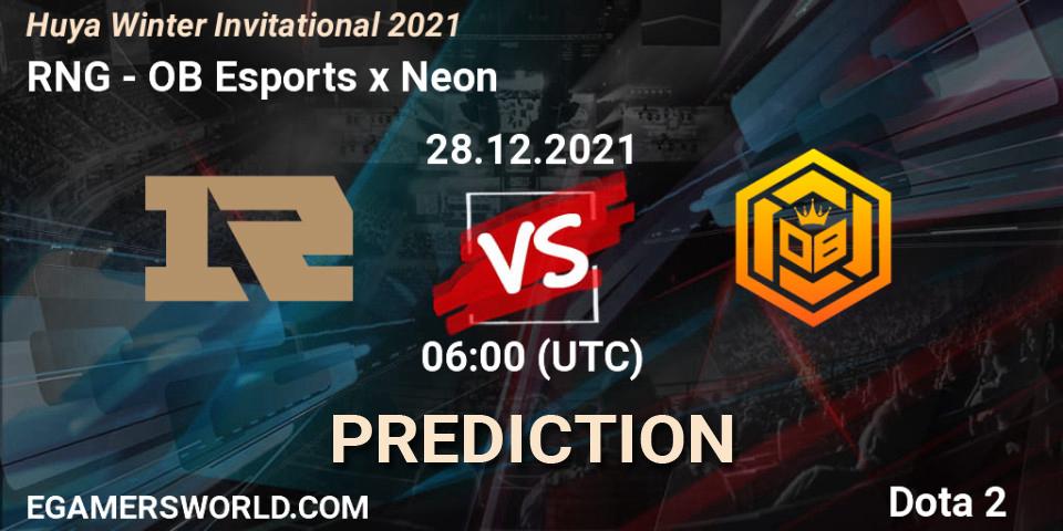 RNG vs OB Esports x Neon: Match Prediction. 28.12.2021 at 06:04, Dota 2, Huya Winter Invitational 2021