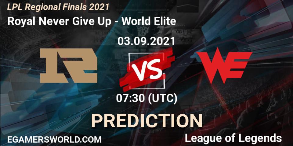 Royal Never Give Up vs World Elite: Match Prediction. 03.09.2021 at 07:00, LoL, LPL Regional Finals 2021