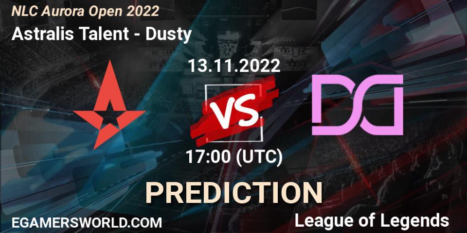 Astralis Talent vs Dusty: Match Prediction. 13.11.2022 at 17:00, LoL, NLC Aurora Open 2022