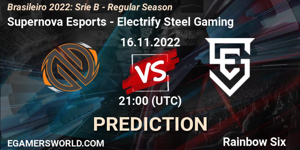 Supernova Esports vs Electrify Steel Gaming: Match Prediction. 16.11.2022 at 21:00, Rainbow Six, Brasileirão 2022: Série B - Regular Season