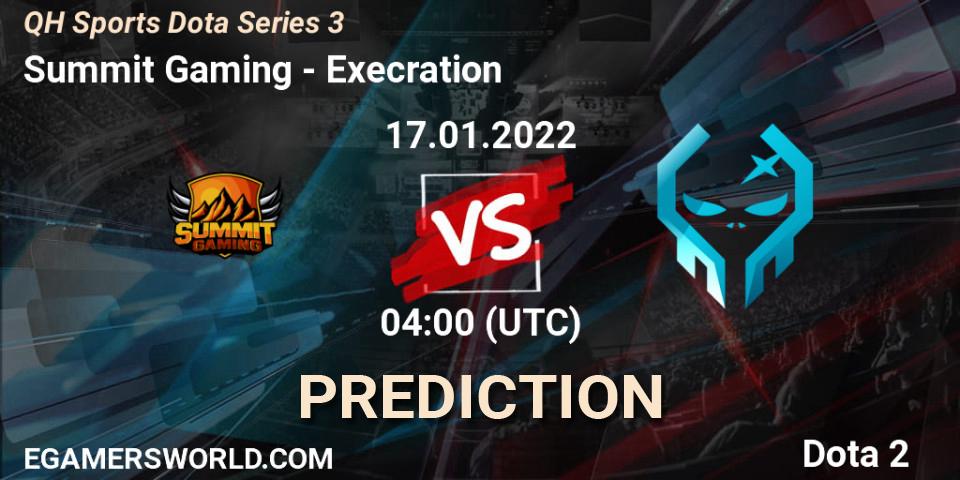Summit Gaming vs Execration: Match Prediction. 17.01.2022 at 04:06, Dota 2, QH Sports Dota Series 3