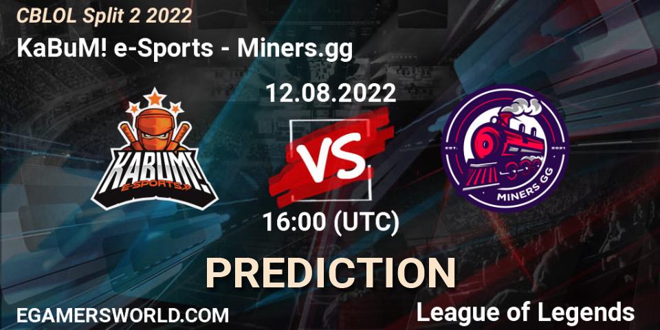 KaBuM! e-Sports vs Miners.gg: Match Prediction. 12.08.2022 at 17:00, LoL, CBLOL Split 2 2022