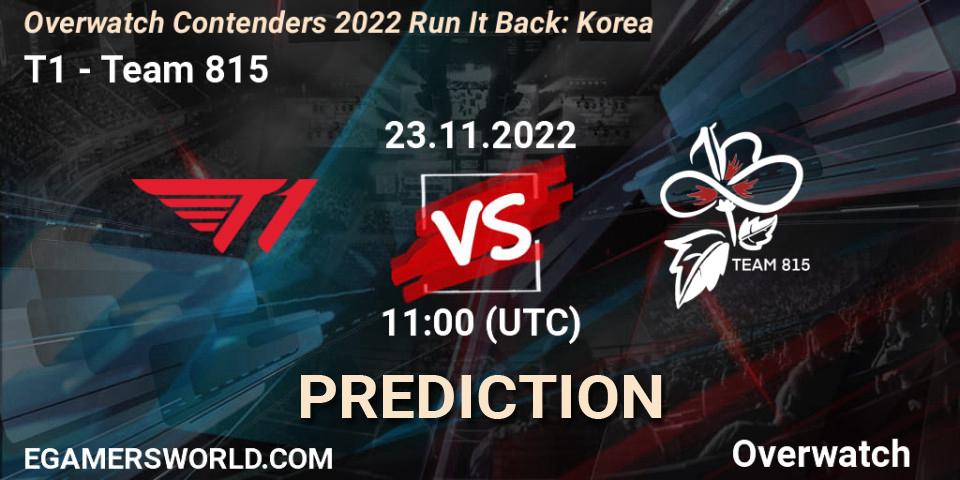 T1 vs Team 815: Match Prediction. 23.11.22, Overwatch, Overwatch Contenders 2022 Run It Back: Korea