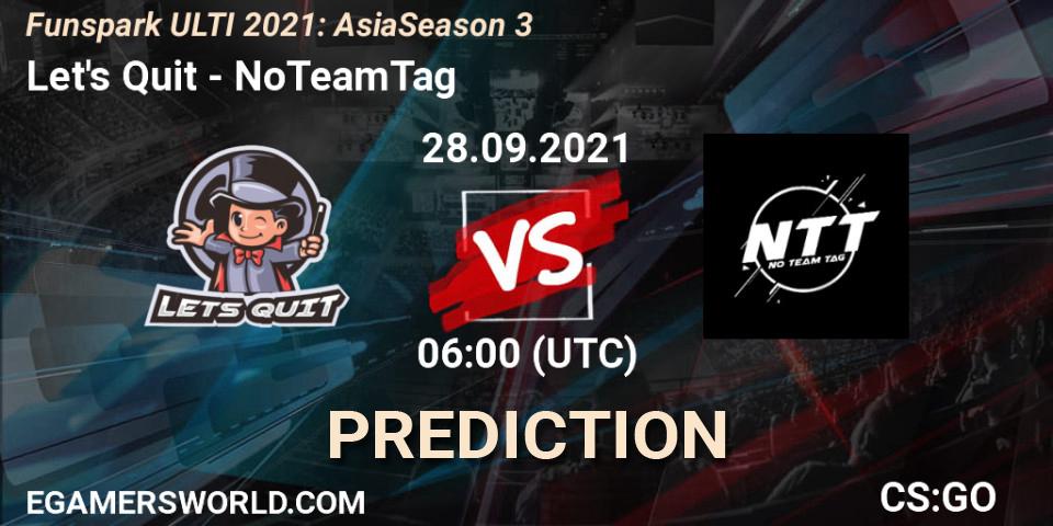 Let's Quit vs NoTeamTag: Match Prediction. 28.09.2021 at 06:00, Counter-Strike (CS2), Funspark ULTI 2021: Asia Season 3