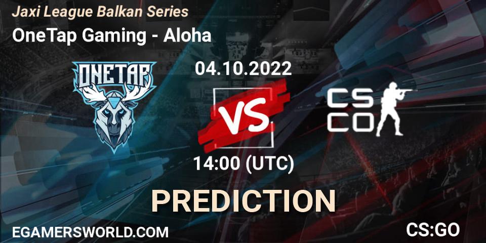 OneTap Gaming vs Aloha: Match Prediction. 04.10.2022 at 15:30, Counter-Strike (CS2), Jaxi League Balkan Series