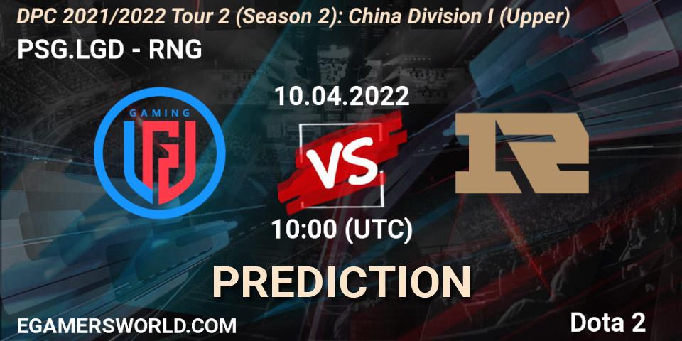 PSG.LGD vs RNG: Match Prediction. 17.04.22, Dota 2, DPC 2021/2022 Tour 2 (Season 2): China Division I (Upper)