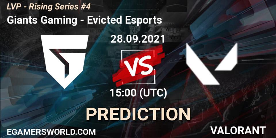 Giants Gaming vs Evicted Esports: Match Prediction. 28.09.2021 at 15:00, VALORANT, LVP - Rising Series #4