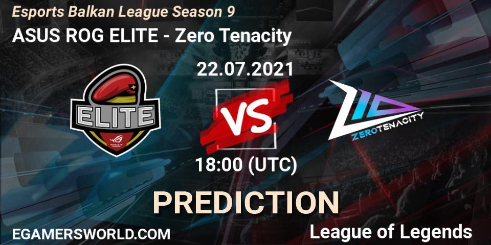 ASUS ROG ELITE vs Zero Tenacity: Match Prediction. 22.07.21, LoL, Esports Balkan League Season 9