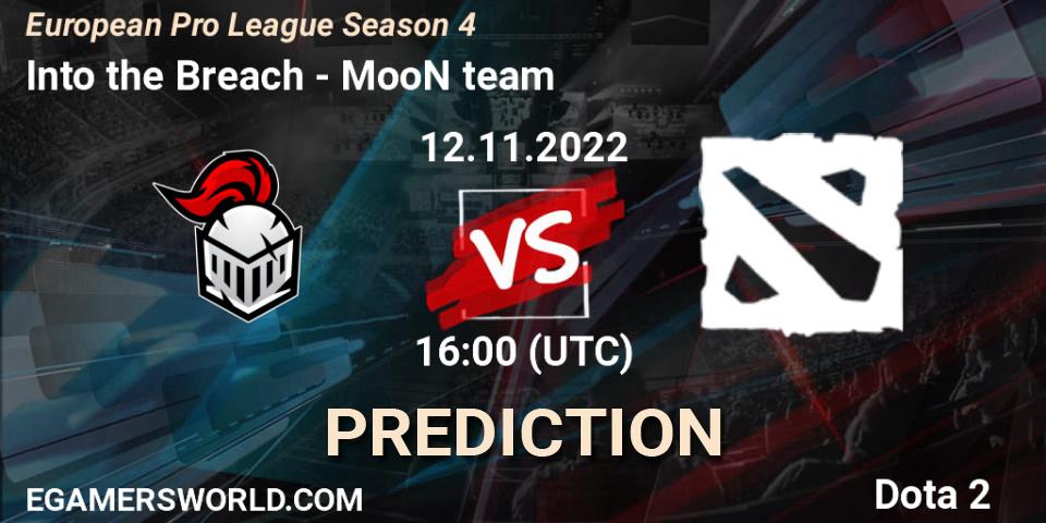 Into the Breach vs MooN team: Match Prediction. 12.11.2022 at 16:08, Dota 2, European Pro League Season 4