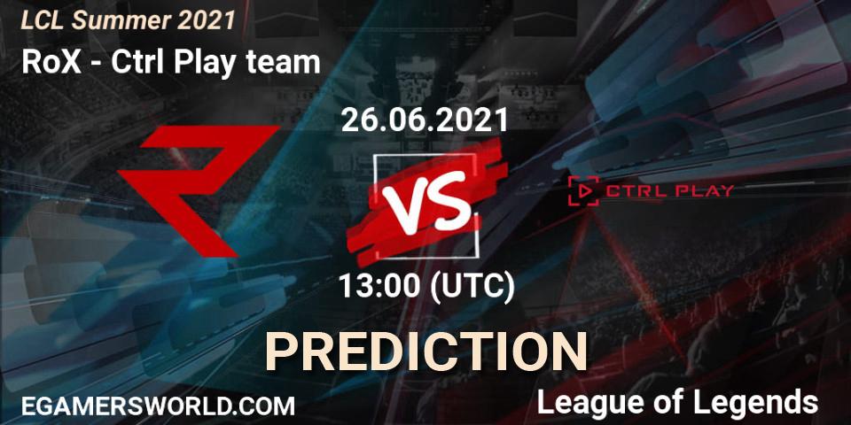 RoX vs Ctrl Play team: Match Prediction. 27.06.2021 at 13:00, LoL, LCL Summer 2021