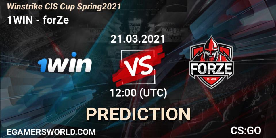 1WIN vs forZe: Match Prediction. 21.03.2021 at 09:00, Counter-Strike (CS2), Winstrike CIS Cup Spring 2021