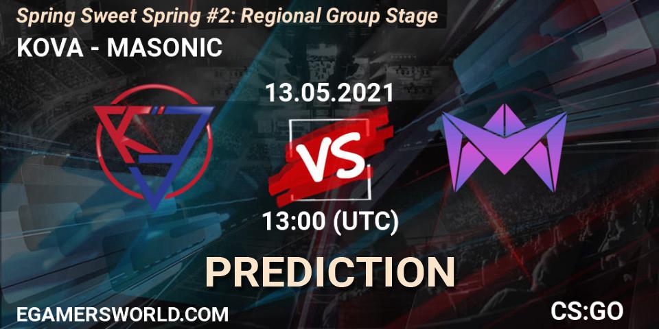 KOVA vs MASONIC: Match Prediction. 13.05.2021 at 13:00, Counter-Strike (CS2), Spring Sweet Spring #2: Regional Group Stage