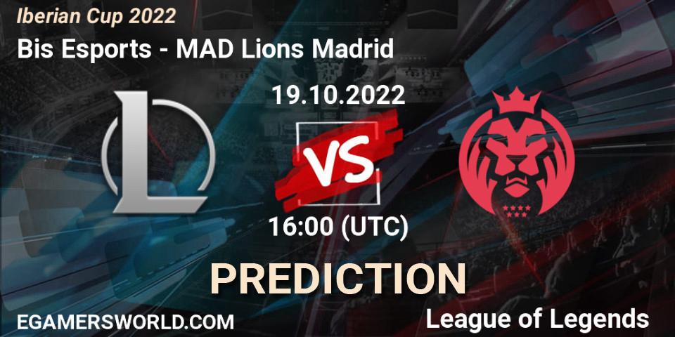 Bis Esports vs MAD Lions Madrid: Match Prediction. 19.10.22, LoL, Iberian Cup 2022