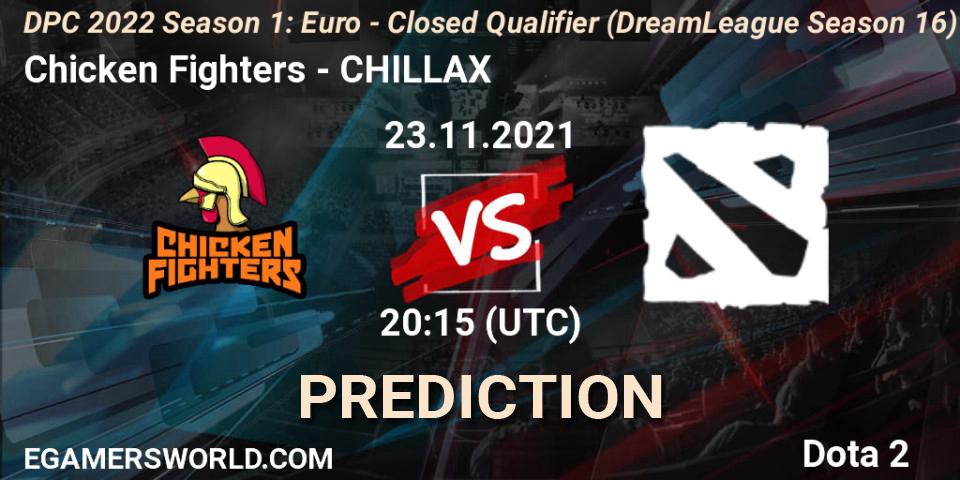 Chicken Fighters vs CHILLAX: Match Prediction. 23.11.2021 at 20:30, Dota 2, DPC 2022 Season 1: Euro - Closed Qualifier (DreamLeague Season 16)