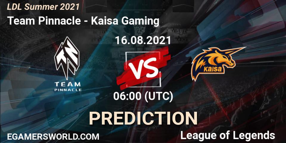 Team Pinnacle vs Kaisa Gaming: Match Prediction. 16.08.2021 at 07:00, LoL, LDL Summer 2021