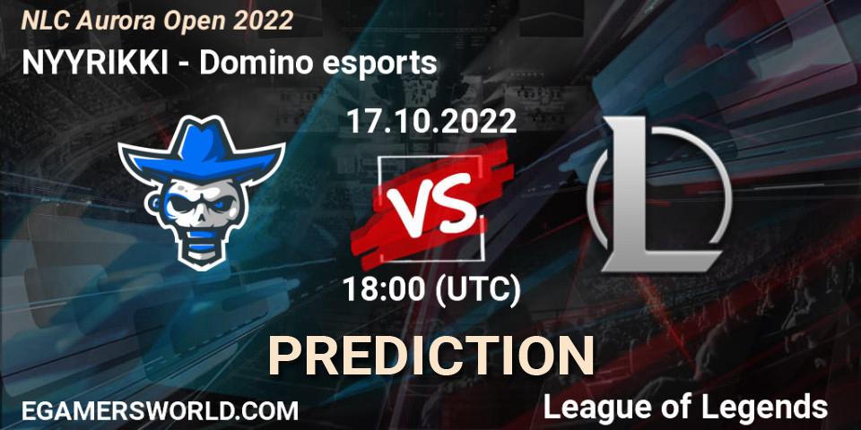 NYYRIKKI vs Domino esports: Match Prediction. 17.10.2022 at 18:00, LoL, NLC Aurora Open 2022