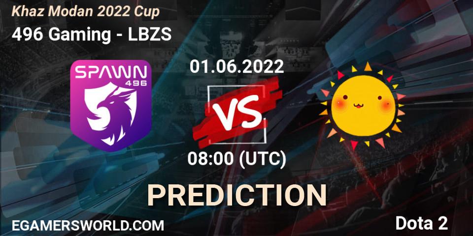 496 Gaming vs LBZS: Match Prediction. 01.06.2022 at 08:05, Dota 2, Khaz Modan 2022 Cup