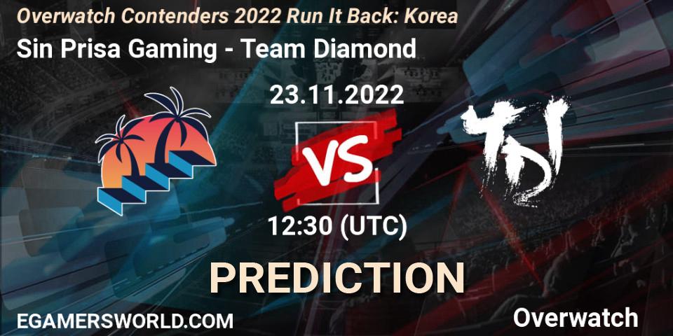 Sin Prisa Gaming vs Team Diamond: Match Prediction. 23.11.2022 at 13:30, Overwatch, Overwatch Contenders 2022 Run It Back: Korea