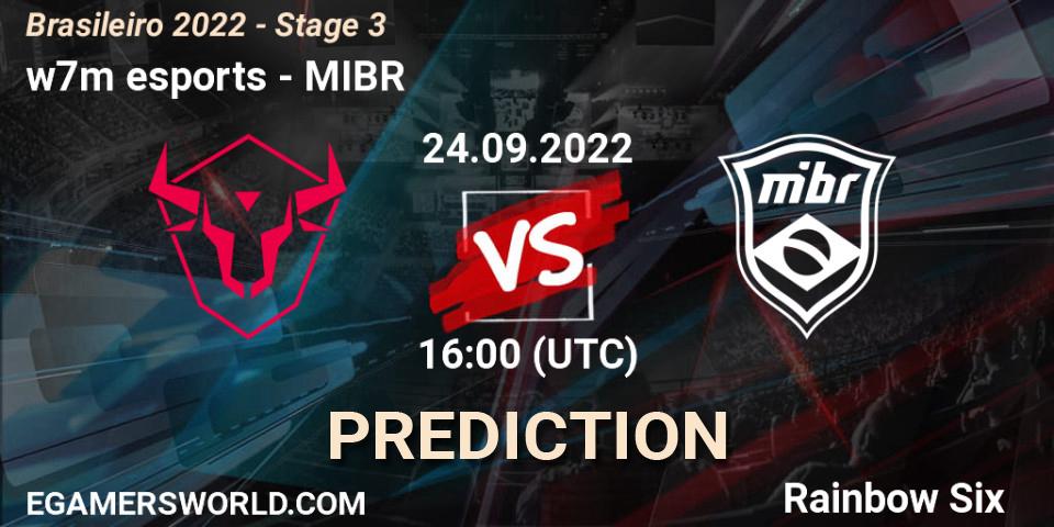 w7m esports vs MIBR: Match Prediction. 24.09.2022 at 16:00, Rainbow Six, Brasileirão 2022 - Stage 3