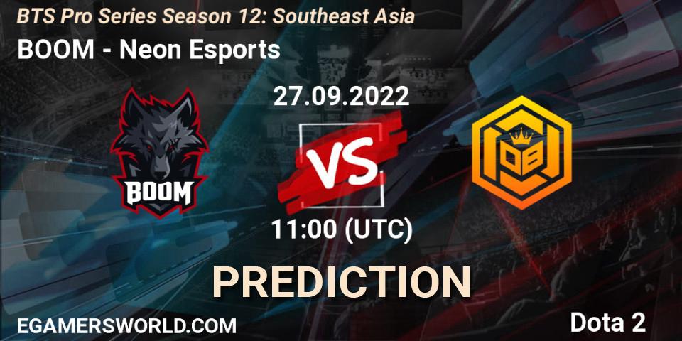 BOOM vs Neon Esports: Match Prediction. 27.09.22, Dota 2, BTS Pro Series Season 12: Southeast Asia