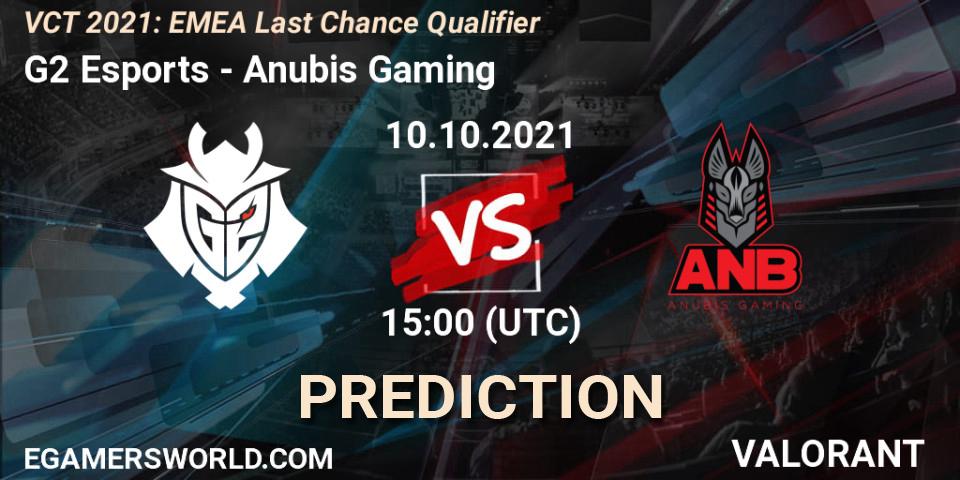 G2 Esports vs Anubis Gaming: Match Prediction. 10.10.2021 at 15:00, VALORANT, VCT 2021: EMEA Last Chance Qualifier