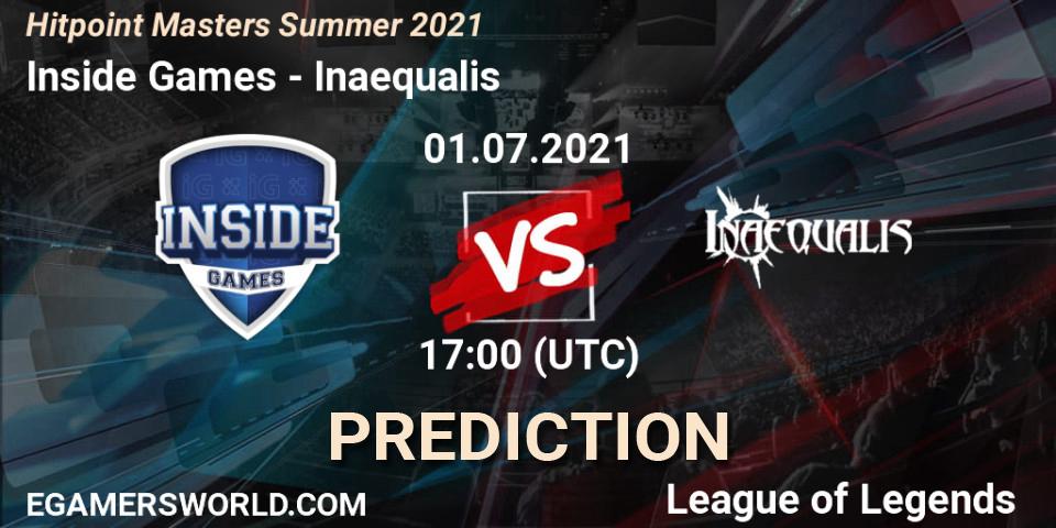 Inside Games vs Inaequalis: Match Prediction. 01.07.2021 at 17:00, LoL, Hitpoint Masters Summer 2021