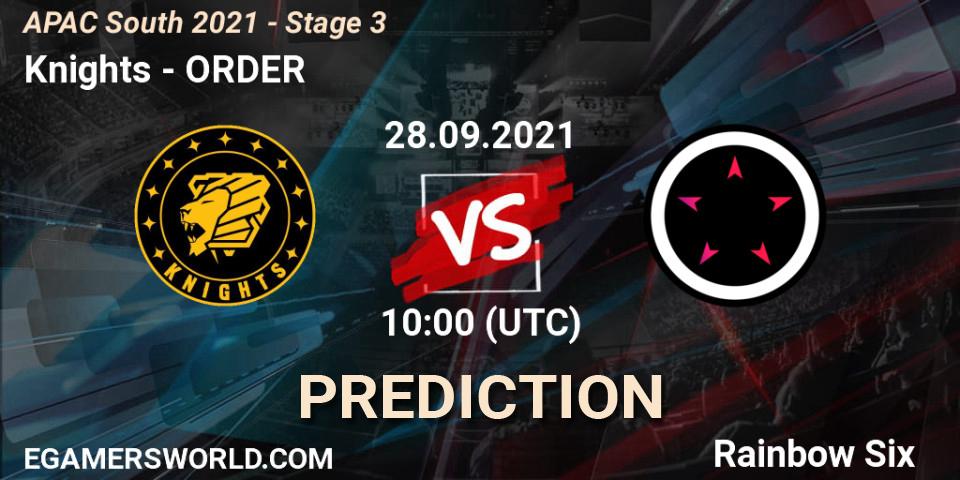 Knights vs ORDER: Match Prediction. 28.09.2021 at 10:00, Rainbow Six, APAC South 2021 - Stage 3