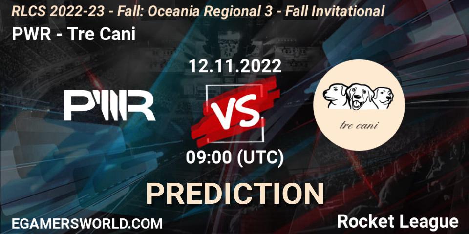 PWR vs Tre Cani: Match Prediction. 12.11.2022 at 09:55, Rocket League, RLCS 2022-23 - Fall: Oceania Regional 3 - Fall Invitational
