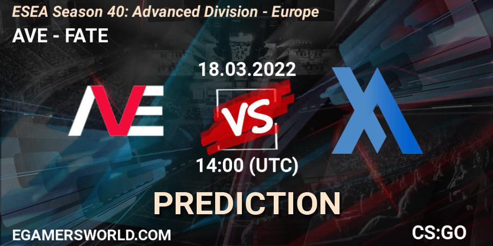AVE vs FATE: Match Prediction. 18.03.2022 at 14:00, Counter-Strike (CS2), ESEA Season 40: Advanced Division - Europe