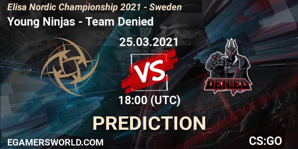 Young Ninjas vs Team Denied: Match Prediction. 25.03.2021 at 18:20, Counter-Strike (CS2), Elisa Nordic Championship 2021 - Sweden
