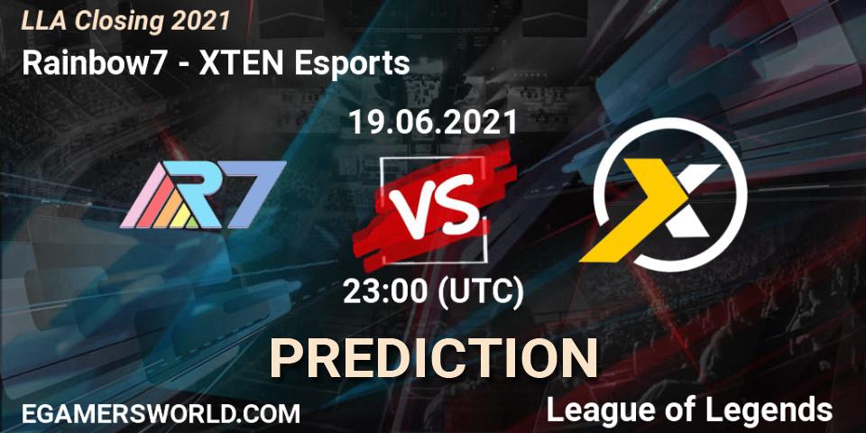 Rainbow7 vs XTEN Esports: Match Prediction. 19.06.2021 at 23:00, LoL, LLA Closing 2021