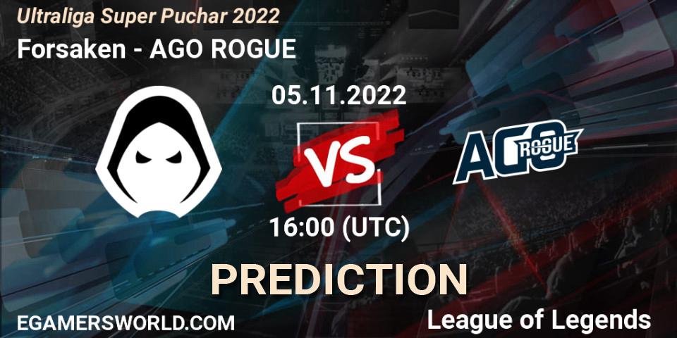 Forsaken vs AGO ROGUE: Match Prediction. 05.11.2022 at 16:00, LoL, Ultraliga Super Puchar 2022