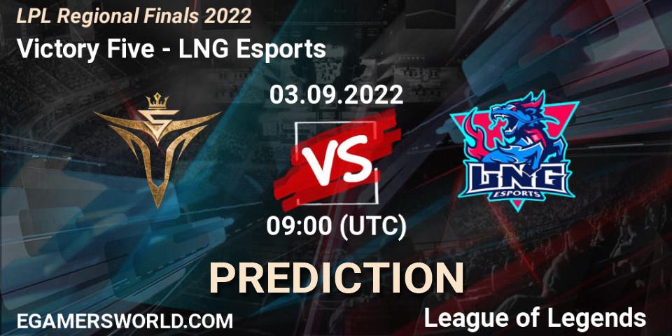 Victory Five vs LNG Esports: Match Prediction. 03.09.22, LoL, LPL Regional Finals 2022