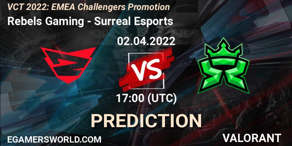 Rebels Gaming vs Surreal Esports: Match Prediction. 02.04.2022 at 17:25, VALORANT, VCT 2022: EMEA Challengers Promotion