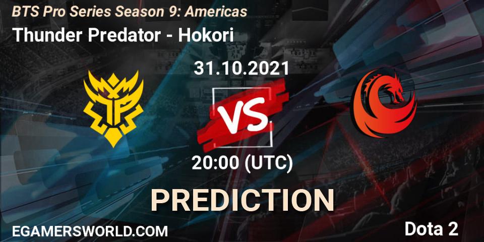 Thunder Predator vs Hokori: Match Prediction. 30.10.2021 at 01:16, Dota 2, BTS Pro Series Season 9: Americas