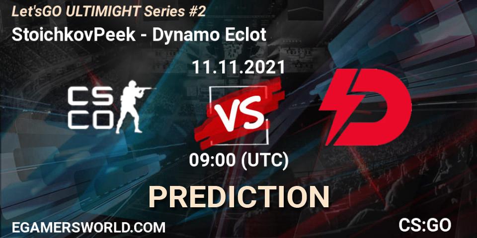 StoichkovPeek vs Dynamo Eclot: Match Prediction. 11.11.2021 at 09:00, Counter-Strike (CS2), Let'sGO ULTIMIGHT Series #2