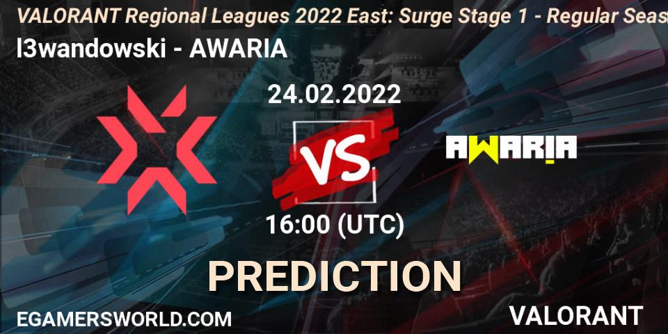 l3wandowski vs AWARIA: Match Prediction. 24.02.2022 at 16:00, VALORANT, VALORANT Regional Leagues 2022 East: Surge Stage 1 - Regular Season
