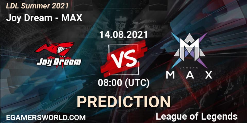 Joy Dream vs MAX: Match Prediction. 14.08.21, LoL, LDL Summer 2021