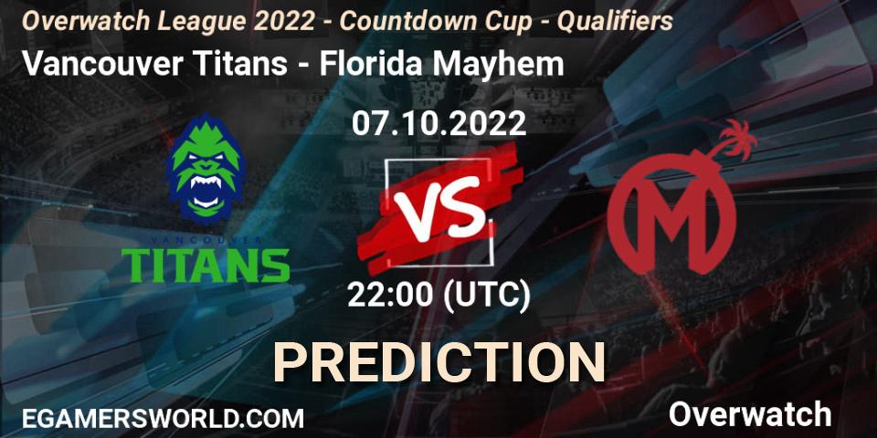 Vancouver Titans vs Florida Mayhem: Match Prediction. 07.10.2022 at 21:35, Overwatch, Overwatch League 2022 - Countdown Cup - Qualifiers