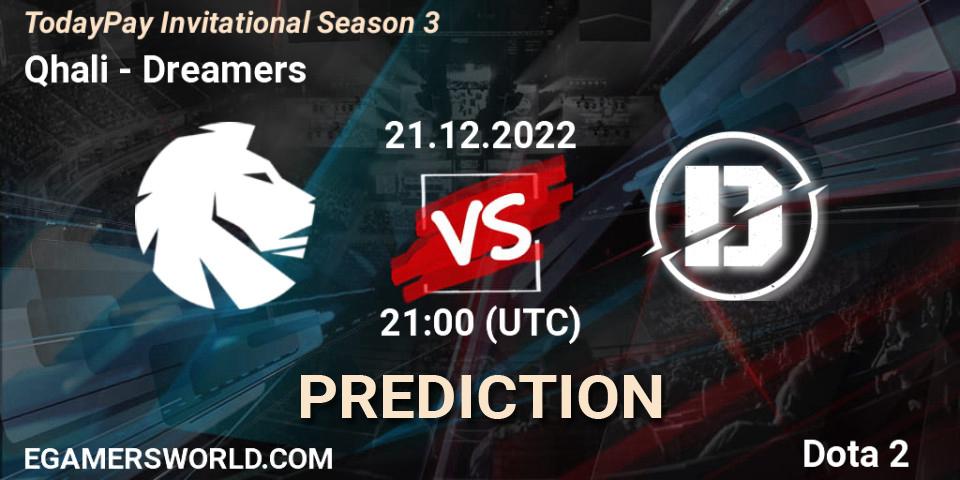 Qhali vs Dreamers: Match Prediction. 21.12.22, Dota 2, TodayPay Invitational Season 3